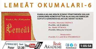 YALANSIZ FITRAT, DOĞRU TEVHİT, BEDENLE MİRAÇ - Lemaat Okumaları-6 (Prof. Dr. Mustafa Ekinci)