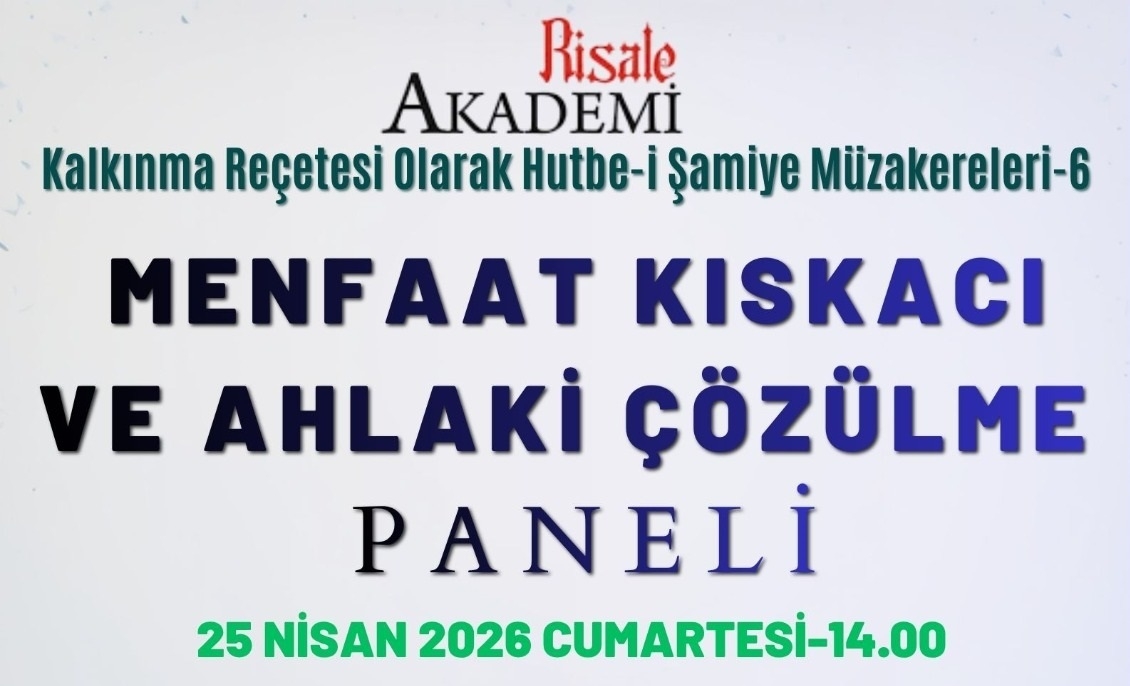 KALKINMA REÇETESİ OLARAK HUTBE-İ ŞAMİYE MÜZAKERELERİ-6