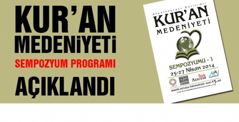 Kur'an Medeniyeti Sempozyumu Programı